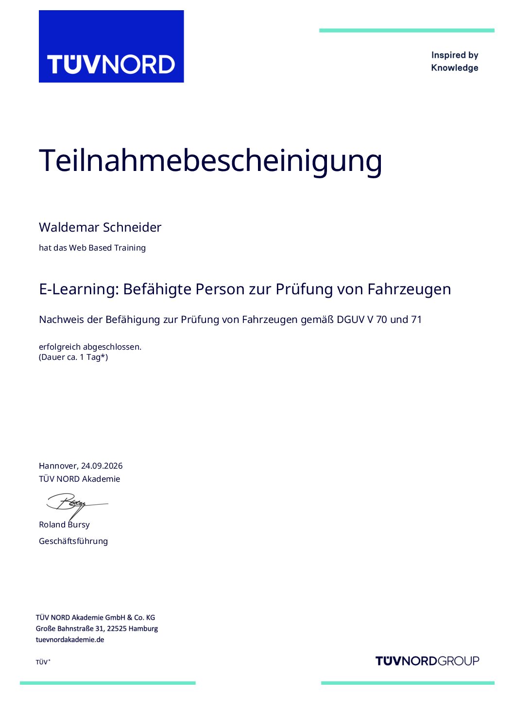 Teilnahmebescheinigung TÜV NORD – Befähigte Person zur Prüfung von Fahrzeugen nach DGUV Vorschrift 70 und 71